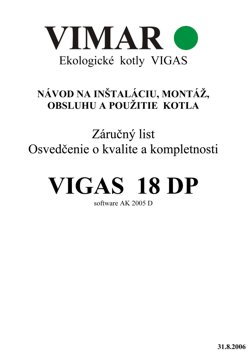 Návod na obsluhu VIGAS 18 DP AK 2000